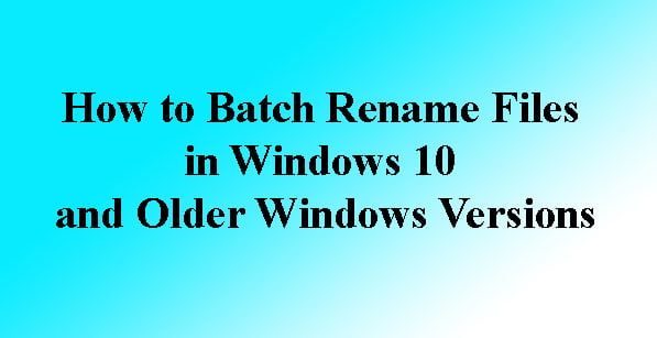 Batch Rename Files