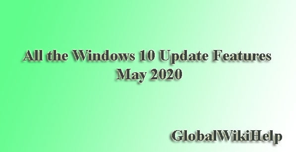 Windows 10 Update Features