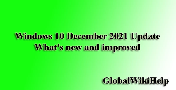 Windows 10 December 2021 Update
